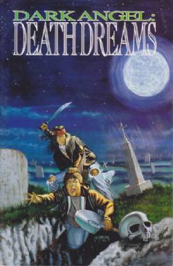 Dark Angel: Death Dreams [Boneyard Press] (1993) nn