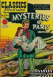 Classics Illustrated [Gilberton] (1941) 44 (Mysteries Of Paris) HRN62 (2nd Print 'B') 