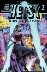 Heist [Vault Comics] (2019) 2