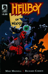Hellboy In Mexico [Dark Horse] (2010) nn (Mignola Variant Cover)