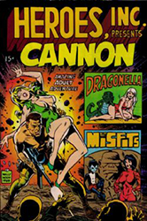 Heroes Inc. Presents Cannon [Wallace Wood] (1969) nn