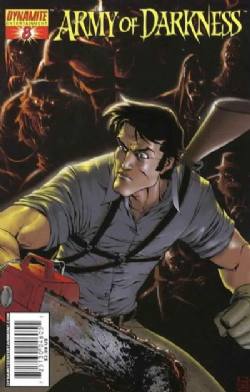 Army Of Darkness [Dynamite] (2006) 8 (Variant Giuseppe Camuncoli Cover)