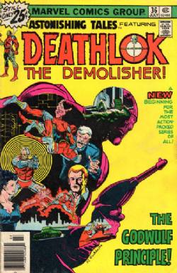 Astonishing Tales [Marvel] (1970) 36 (Deathlok)