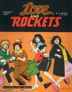 Love And Rockets (1st Series) (1982) 17 (1st Print)