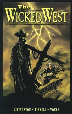 The Wicked West [Image] (2004) 1