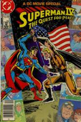 Superman IV: The Quest For Peace Movie (1987) 1 (Newsstand Edition)